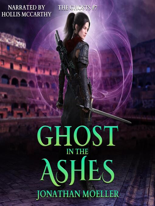 Title details for Ghost in the Ashes by Jonathan Moeller - Wait list
